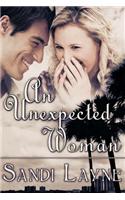 An Unexpected Woman