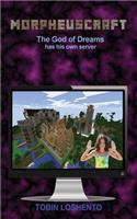 Morpheuscraft