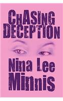 Chasing Deception