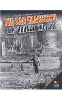 San Francisco Earthquake and Fire