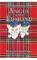 The Adventures of Angus and Edmond