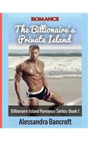 Romance: The Billionaire's Private Island