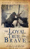 Loyal, True, and Brave