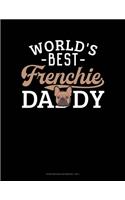 World's Best Frenchie Daddy