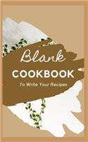 Blank CookBook To Write Your Recipes