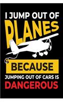 I Jump Out Of Planes