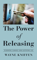 Power of Releasing