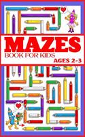 Mazes Book for Kids Ages 2-3