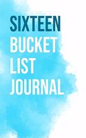 Sixteen Bucket List Journal