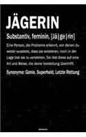 Jägerin Notizbuch