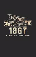 Legends are born in 1967