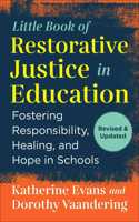 The Little Book of Restorative Justice in Education