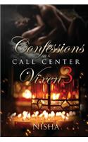 Confessions of a Call Center Vixen 3