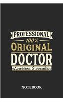 Professional Original Doctor Notebook of Passion and Vocation: 6x9 inches - 110 dotgrid pages - Perfect Office Job Utility - Gift, Present Idea