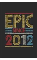 Epic Since 2012