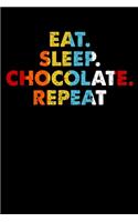 Eat.Sleep.Chocolate.Repeat.: Personal Planner 24 month 100 page 6 x 9 Dated Calendar Notebook For 2020-2021 Academic Year