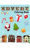 Advent Coloring Book: Christmas Calendar Workbook Colouring Activity Books For Holiday Tree (Party Favor And Mandala Meditation Vintage Images Animals Children Kids Presc