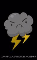 Angry Cloud Thunder Notebook