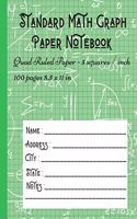 Standard Math Graph Paper Notebook - Quad Ruled Paper - 5 squares / inch