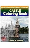 CASTLE Coloring book for Adults Relaxation Meditation Blessing