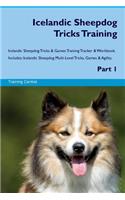 Icelandic Sheepdog Tricks Training Icelandic Sheepdog Tricks & Games Training Tracker & Workbook. Includes