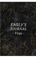 Emily's Journal Virgo: Note Book for Girls & Women with Name Emily. Zodiac Astology Sign Diary