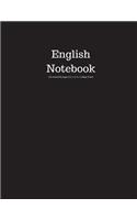 English Notebook 100 Sheet/200 Pages 8.5 X 11 In.-College Ruled: Black Notebook for School - Subject English Journal - Writing Composition Book - Soft Cover