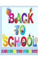 Back to School, Learn to Print: Print Concept Coloring book for PreSchoolers: Learn to print with print work sheets: perfect for any Preschooler learning to Print and have Fun at t