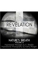 Nature's Breath: Revelation: Volume 8