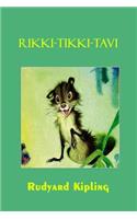 Rikki-Tikki-Tavi (Illustrated)