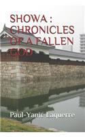 Showa: Chronicles of a Fallen God