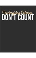 Thanksgiving Calories Don't Count
