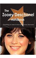 The Zooey Deschanel Handbook - Everything You Need to Know about Zooey Deschanel