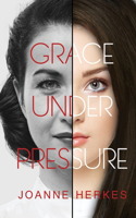 Grace Under Pressure