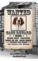 Red and White Irish Setter Dog Wanted Poster: Weekly Planner Notebook 365 Daily - 52 Week Journal 120 Pages 6x9