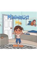 Minimalist Me