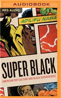 Super Black