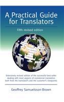 A Practical Guide for Translators: (38 Topics in Translation)