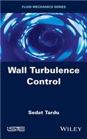 Wall Turbulence Control
