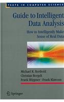 Guide to Intelligent Data Analysis