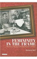 Femininity in the Frame