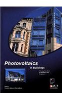 Photovoltaics in Buildings: A Design Handbook for Architects and Engineers