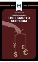 Analysis of Friedrich Hayek's The Road to Serfdom
