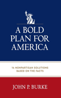 Bold Plan for America