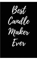 Best Candle Maker Ever