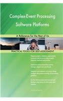 Complex-Event Processing Software Platforms: A Reference for the Rest of Us