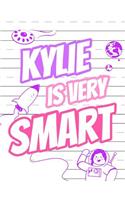 Kylie Is Very Smart: Primary Writing Tablet for Kids Learning to Write, Personalized Book with Child's Name for Girls, 65 Sheets of Practice Paper, 1" Ruling, Preschool,