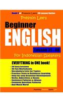 Preston Lee's Beginner English Lesson 21 - 40 For Indonesian Speakers: (Preston Lee's English for Indonesian Speakers)
