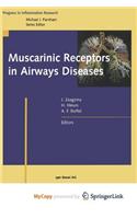 Muscarinic Receptors in Airways Diseases