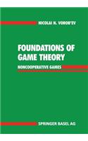 Foundations of Game Theory